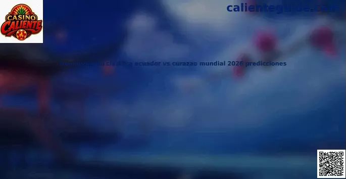 Simulación Ecuador Curazao Mundial 2026