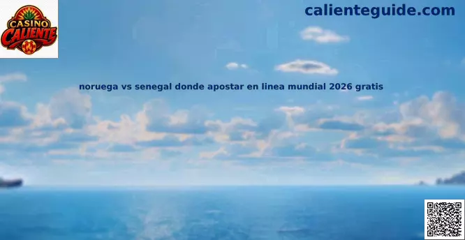 Noruega vs Senegal Mundial 2026