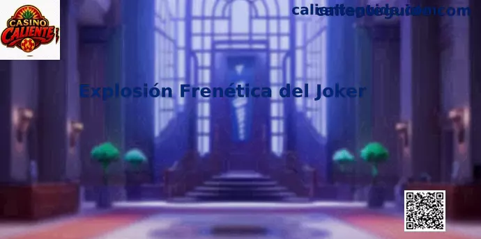 Explosión Frenética del Joker