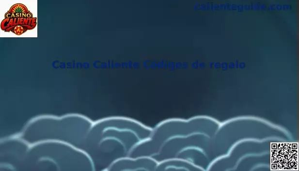 Casino Caliente Códigos de Regalo Promocionales en México