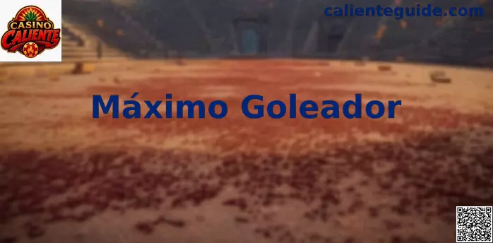 Máximo Goleador Casino Caliente