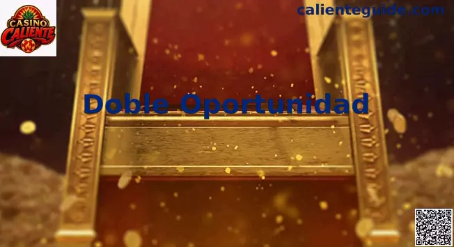 Doble Oportunidad Caliente México