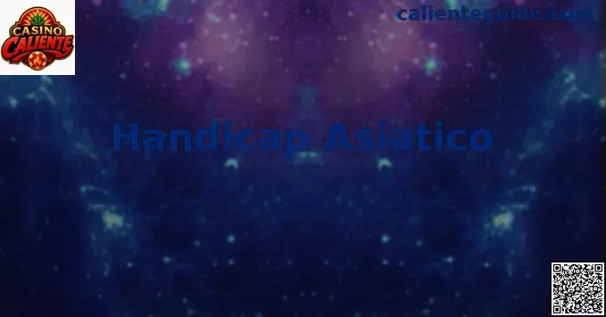 Handicap Asiatico Caliente MX