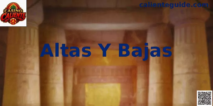 Altas y Bajas Casino Caliente México