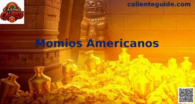 Momios Americanos en Casino Caliente