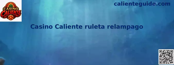Interfaz de Casino Caliente ruleta relampago